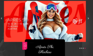 Forbidden Fruit Après Ski event in Flachau Austria December 2026