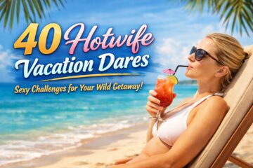Woman relaxing on a beach sunbed holding a cocktail with “40 Hotwife Vacation Dares” text overlay